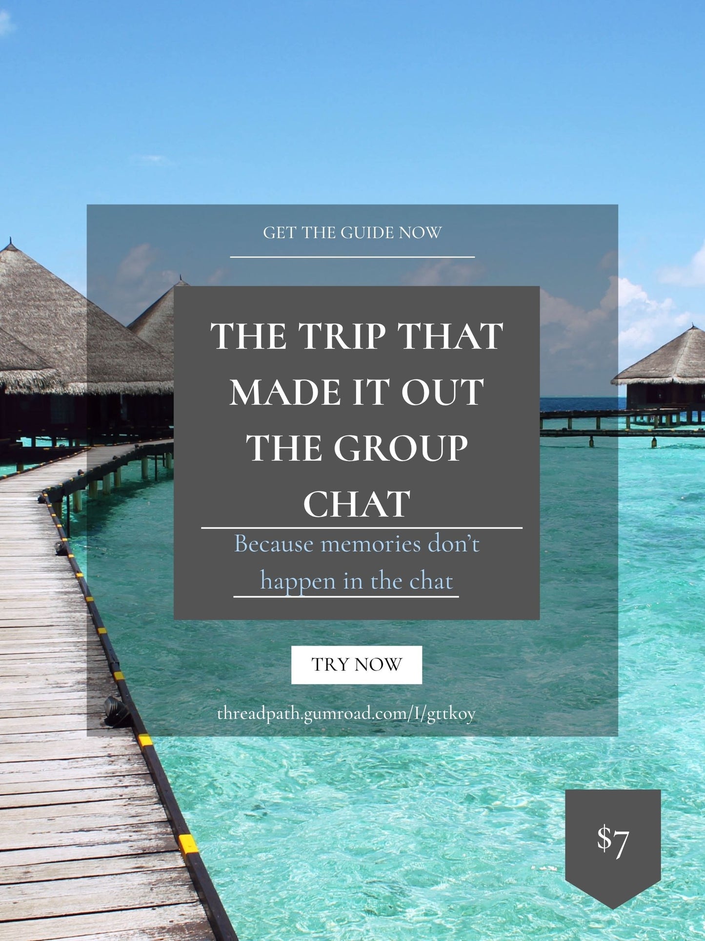 The Trip that Made it out the Group Chat